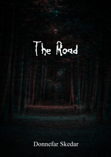 The Road - Donnefar Skedar