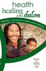 Health, Healing, and Shalom - 