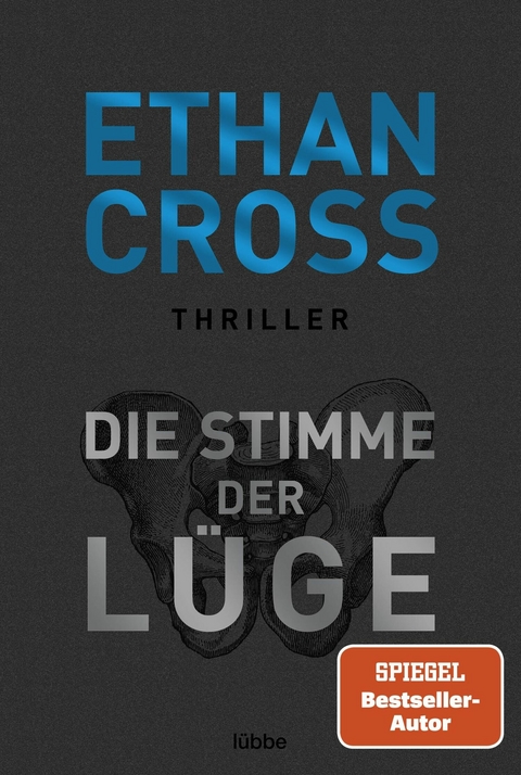 Die Stimme der Lüge -  Ethan Cross