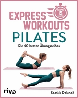 Express-Workouts - Pilates -  Soasick Delanoë