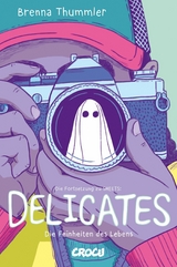 Delicates - Brenna Thummler