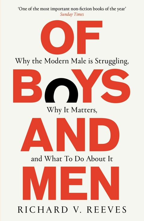 Of Boys and Men -  Richard V. Reeves