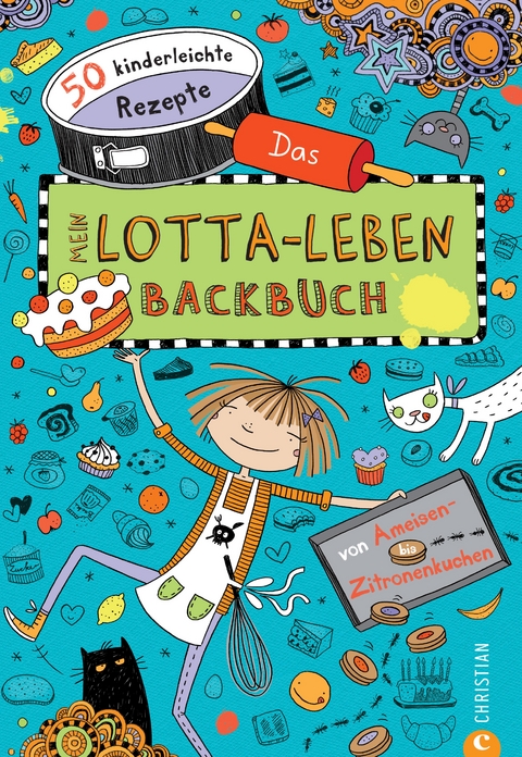 Mein Lotta-Leben. Das Backbuch - Susann Kreihe