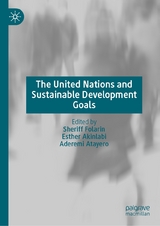 The United Nations and Sustainable Development Goals - 