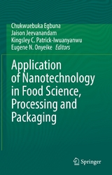 Application of Nanotechnology in Food Science, Processing and Packaging - 