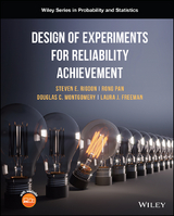 Design of Experiments for Reliability Achievement - Steven E. Rigdon, Rong Pan, Douglas C. Montgomery, Laura Freeman