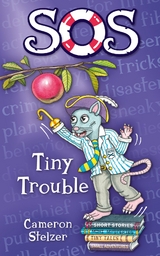 SOS Tiny Trouble - Cameron Stelzer