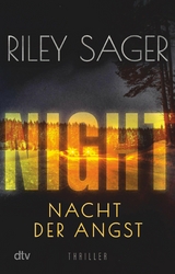 NIGHT – Nacht der Angst -  Riley Sager