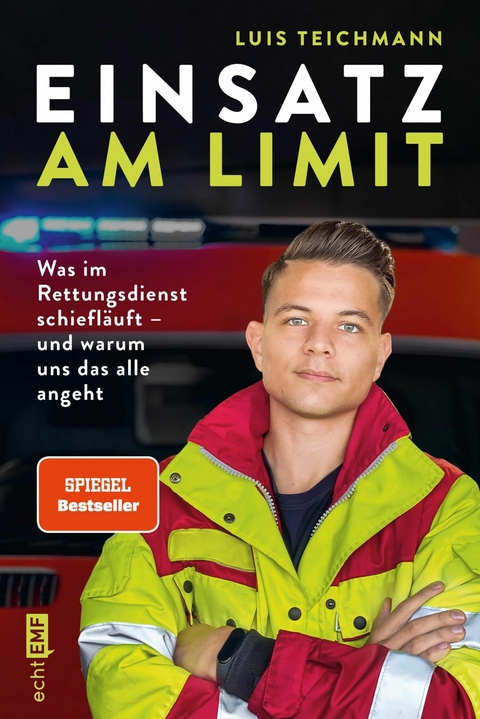 Einsatz am Limit - Luis Teichmann