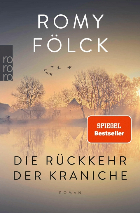 Die Rückkehr der Kraniche -  Romy Fölck