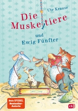 Die Muskeltiere und Ewig Fünfter - Ute Krause