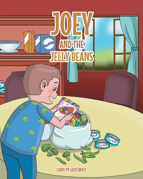 Joey and the Jelly Beans -  Carolyn Grassmick