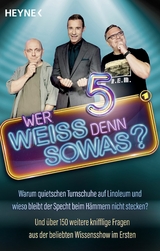 Wer weiß denn sowas? 5 - 