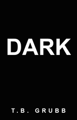 Dark - T.B. Grubb