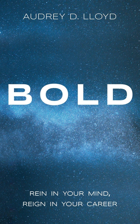 Bold - Audrey D. Lloyd