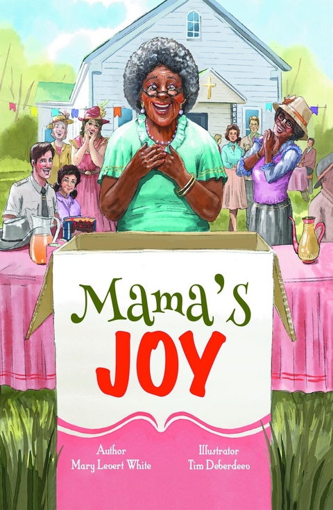 Mama's Joy -  Mary L White