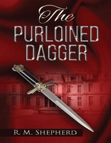 The Purloined Dagger - R. M. Shepherd