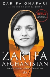 Zarifa - Afghanistan -  Zarifa Ghafari,  Hannah Lucinda Smith