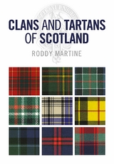 Clans and Tartans of Scotland - Roddy Martine