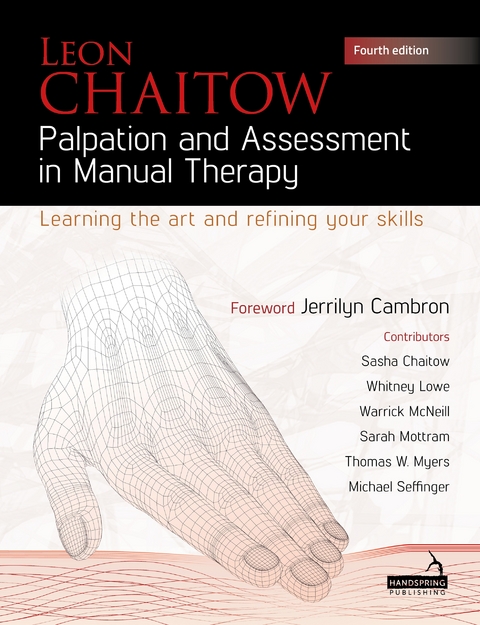 Palpation and Assessment in Manual Therapy - Leon Chaitow