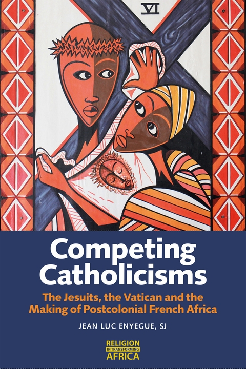 Competing Catholicisms - Jean-Luc Enyegue  SJ