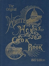 The Whitehouse Cookbook - Gillette F. L., Ziemann Hugo