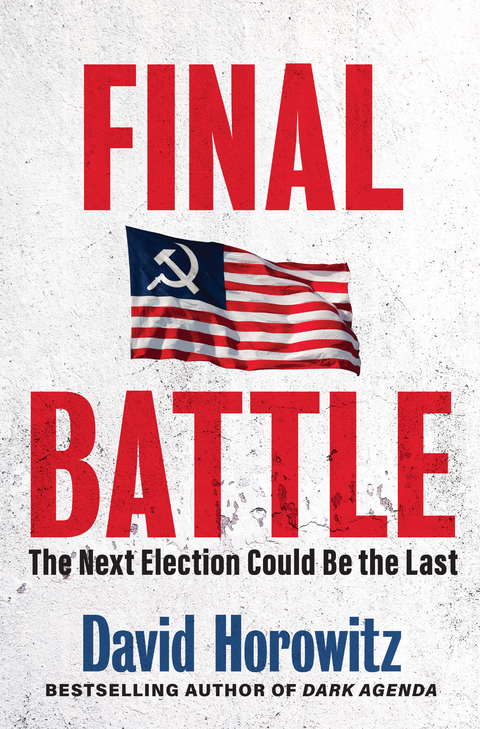 Final Battle -  David Horowitz