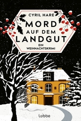 Mord auf dem Landgut -  Cyril Hare