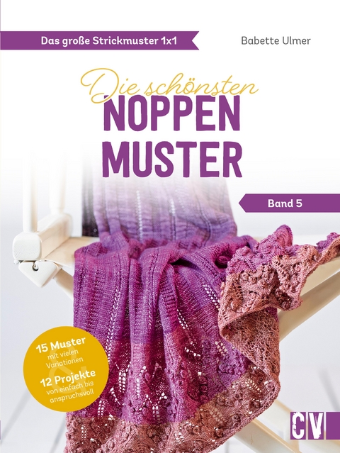 Das große Strickmuster 1x1 - Babette Ulmer