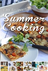 Easy Recipes for Summer Cooking - Donal Skehan, Rosanne Hewitt-Cromwell, Sheila Kiely