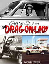 Shirley Shahan: The Drag-On Lady - Patrick Foster