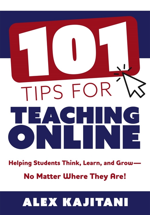 101 Tips for Teaching Online - Alex Kajitani