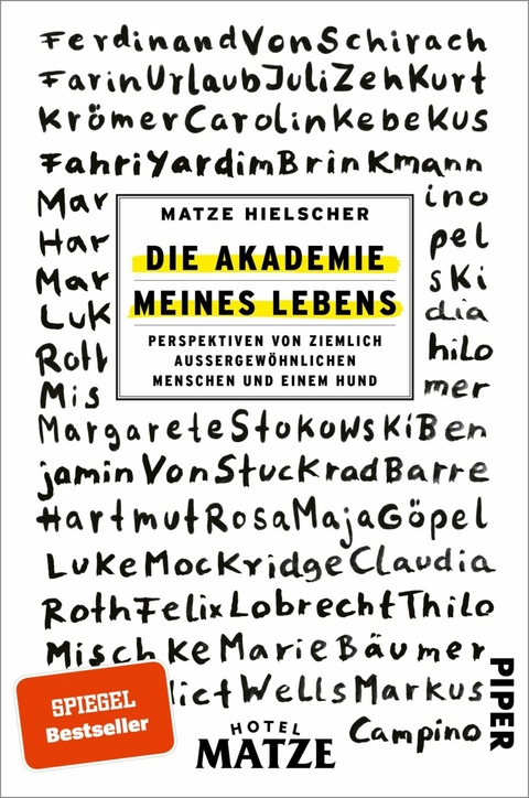 Die Akademie meines Lebens -  Matze Hielscher