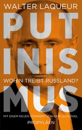 Putinismus -  Walter Laqueur