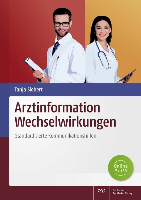 Arztinformation Wechselwirkungen -  Tanja Siebert