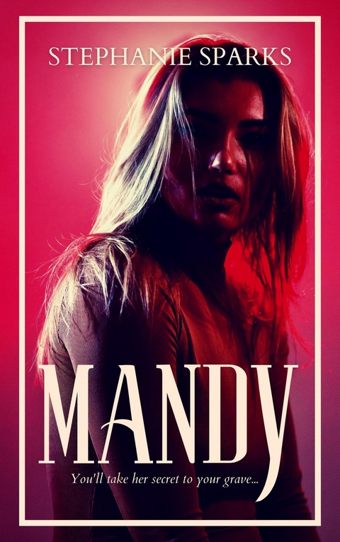 Mandy - Stephanie Sparks