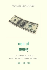 Men of Money -  Lynn Horton