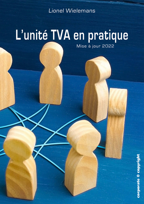 L'unite TVA en pratique -  Lionel Wielemans