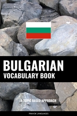 Bulgarian Vocabulary Book - Pinhok Languages