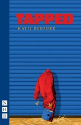 Tapped (NHB Modern Plays) -  Katie Redford