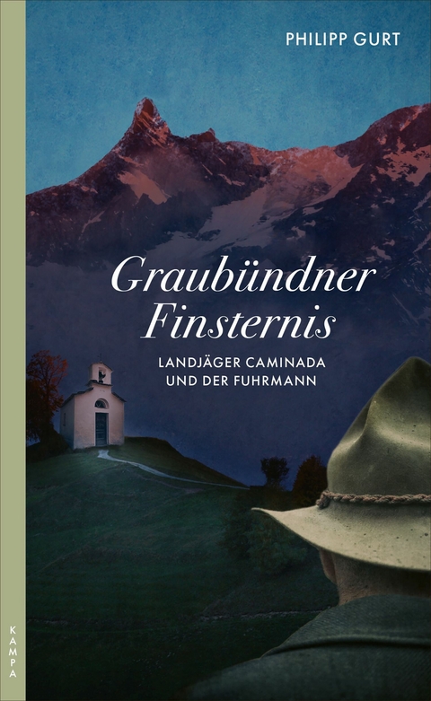 Graubündner Finsternis -  Philipp Gurt