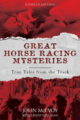 Great Horse Racing Mysteries -  John McEvoy,  Lenny Shulman