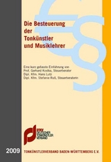 Die Besteuerung der Tonkünstler und Musiklehrer (2009) - Kostka, Gerhard; Lutz, Hans; Ruß, Stefanie