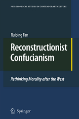 Reconstructionist Confucianism - Ruiping Fan