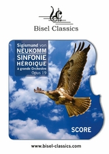 Sinfonie Héroique à Grande Orchestre, Op. 19 - Sigismund von Neukomm