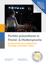 Perfekt Präsentieren in Fremd- und Muttersprache - Emil Brunner