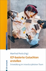 ICF-basierte Gutachten erstellen - 