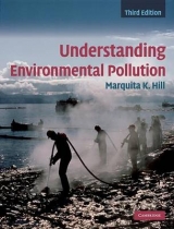 Understanding Environmental Pollution - Hill, Marquita K.