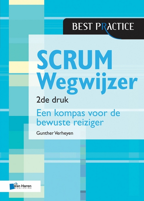 Scrum Wegwijzer - 2de druk -  Gunther Verheyen