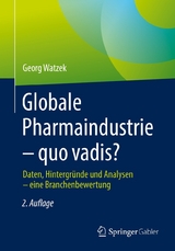 Globale Pharmaindustrie – quo vadis? - Georg Watzek